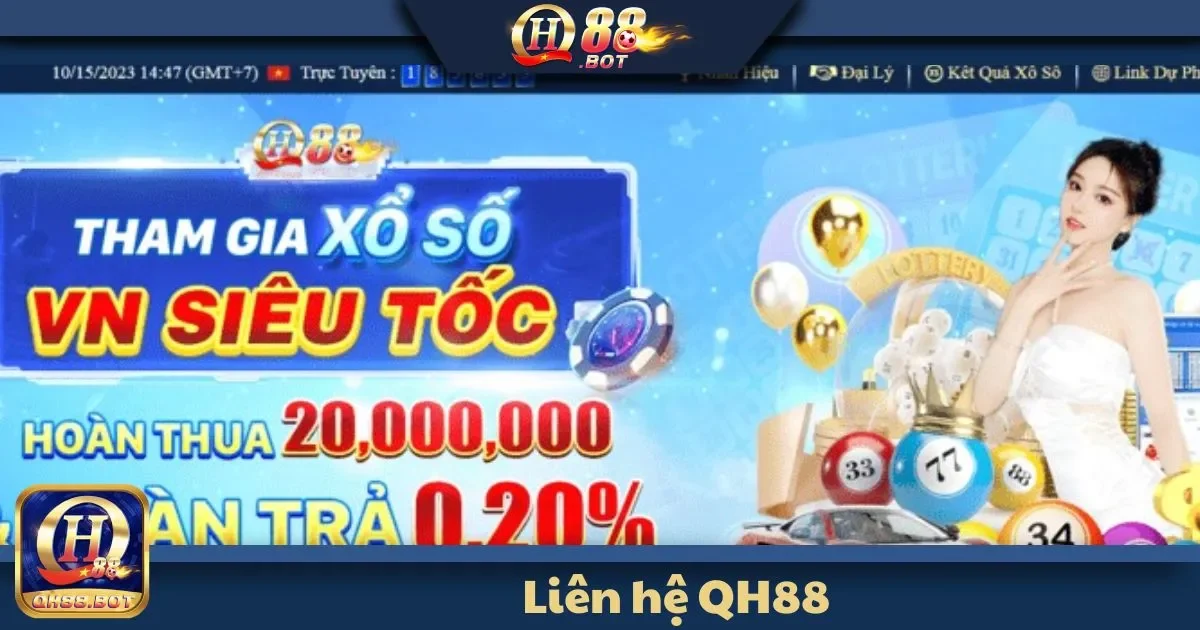 Liên Hệ QH88 - Tổng đài hỗ trợ khách hàng QH88: Cách liên hệ nhanh nhất