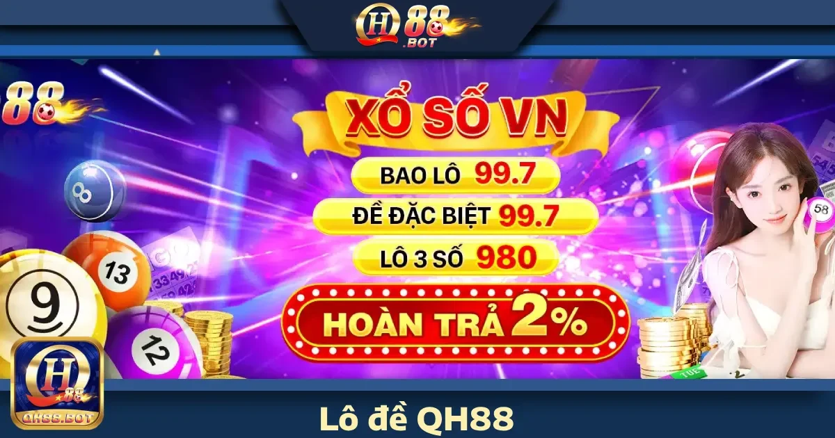 Hướng dẫn tham gia Lô đề QH88